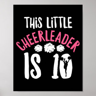 Kids Cheer Girl Quote For 10 Year Old Cheerleader Poster