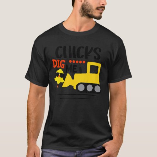 Kids Chicks Dig A Me Easter Gift Easter Day Excava T_Shirt