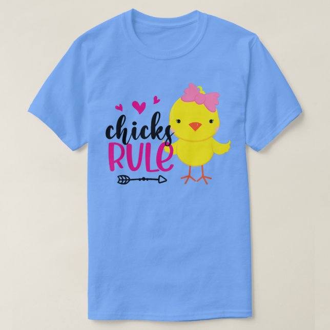 Kids Chicks Rule Cute Chicken Baby Chicken Happy E T-Shirt (Design Front)