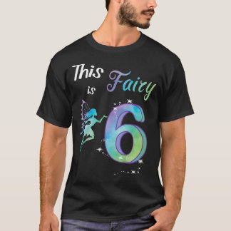 Kids Children birthday 6 years fairy T-Shirt