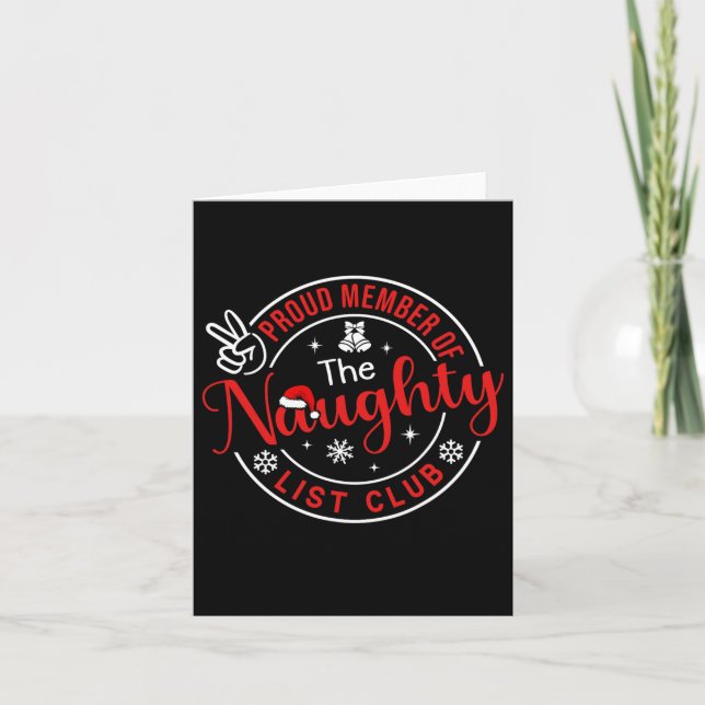 Kids Christmas Proud Member Of The Naughty List To Card (Front)