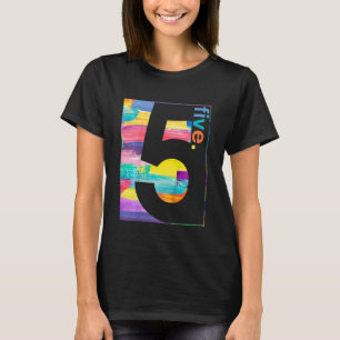 Kids Colorful Number 5  Five   5th Birthday Boys G T-Shirt