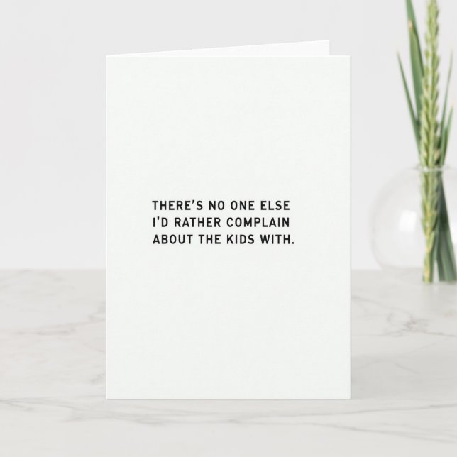 Kids Complaining Partner Funny Card (Front)
