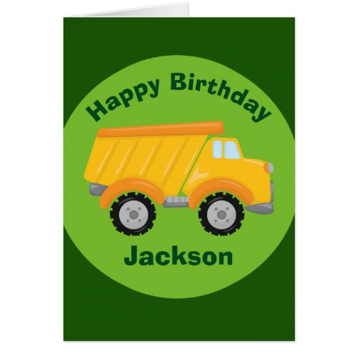 Kids Construction Truck Custom Boys Birthday Card
