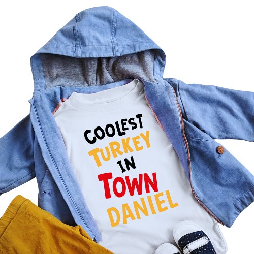 Kids Coolest Turkey in Town Colorful  Name Baby T_Shirt