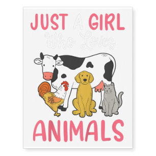 Kids Cow Chicken Dog Cat Just A Girl Who Loves Temporary Tattoos