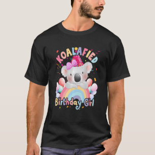 Kids Cute Koalafied Birthday Girls Koala Bear Ki T-Shirt