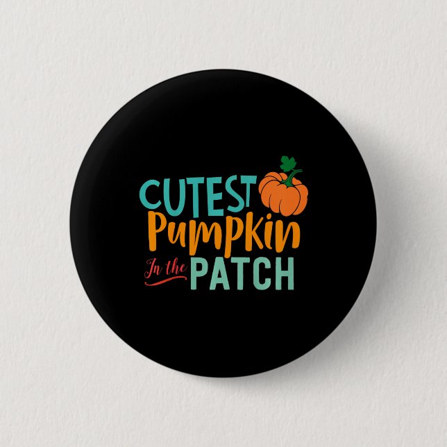 Kids Cutest Pumpkin In The Patch Fun Fall Autumn S Button (Front)