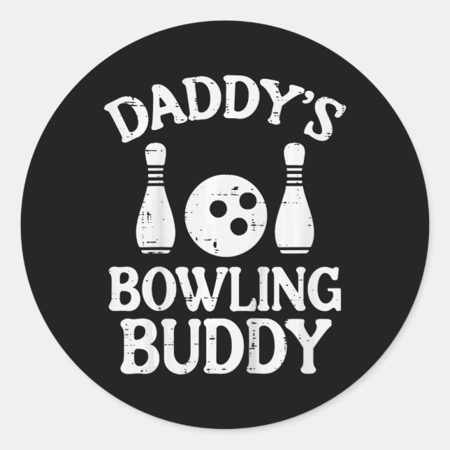 Kids Daddys Bowling Buddy Cute Bowler Boys Girls K Classic Round Sticker (Front)