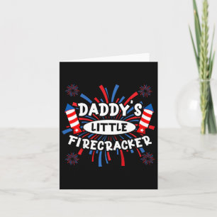 Kids Daddys Little Firecracker Independence Day Fi Card