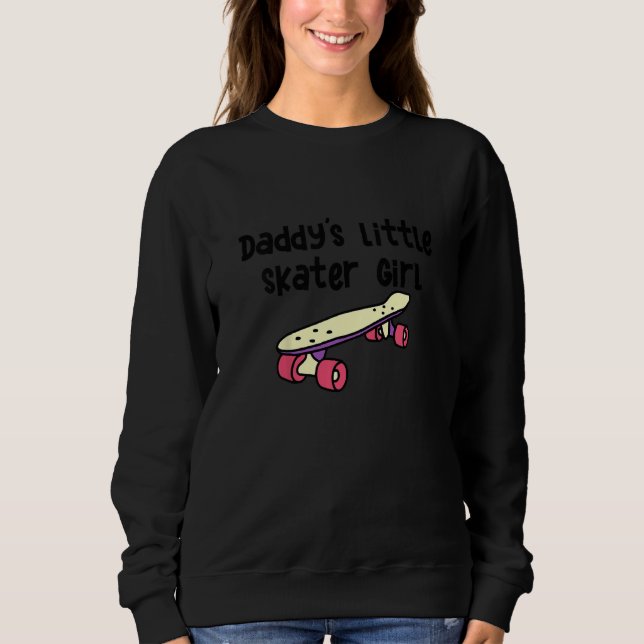 Kids Daddy's Little Skater Girl Future Skating Bud Sweatshirt (Front)