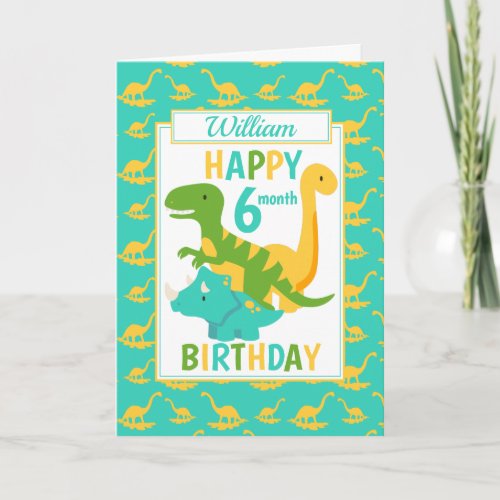 Kids Dinosaur 6 Month Birthday Blue Card