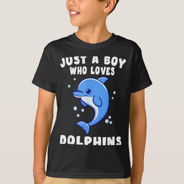 Kids Dolphin Just A Boy Who Loves Dolphins Gift  T-Shirt (Front)