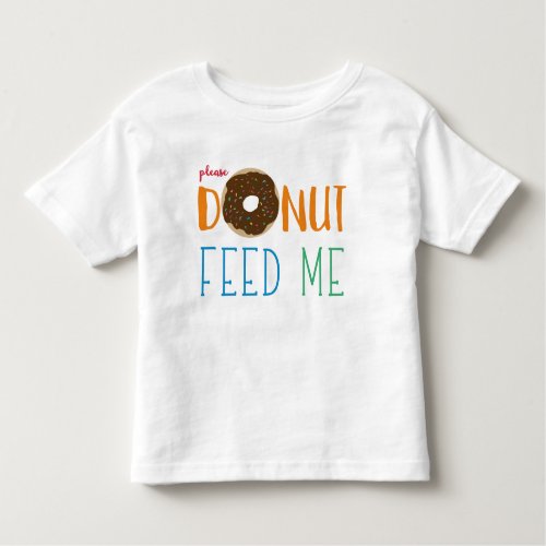 Kids Donut Feed Me I have Food Allergies Allergy Toddler T_shirt