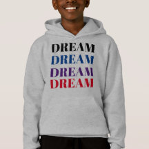 Kids Dream Colorful Motivational Hoodie