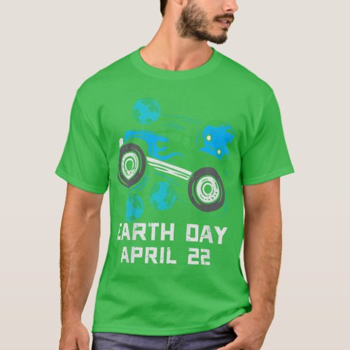 Kids Earth Day April 22 Monster Truck Cute Boys Ki T_Shirt
