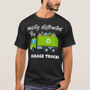 Kids Easily distracted by Garbage Trucks Boy Toddl T-Shirt