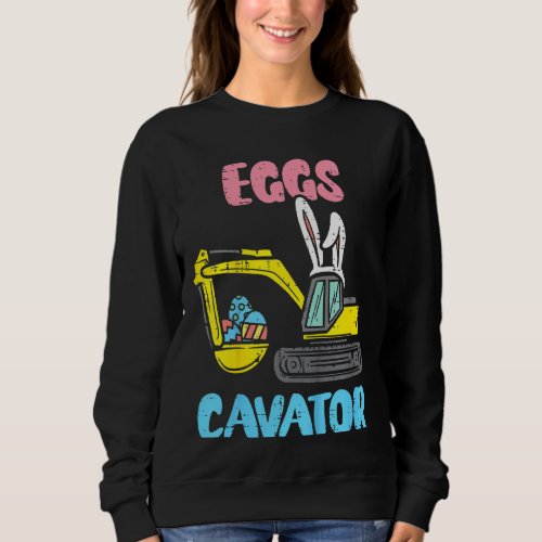 Kids Eggs Cavator Funny Easter Bunny Excavator Boy Sweatshirt