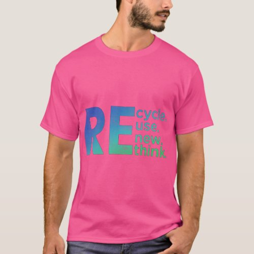 Kids Environmental Activism Recycle Reuse Renew Re T_Shirt