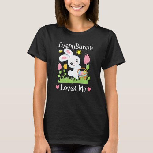 Kids Every Bunny Loves Me Funny Easter Pun Quote B T_Shirt