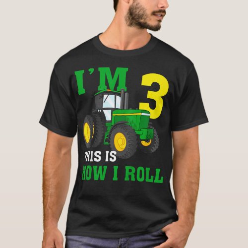 Kids Farm Tractor 3rd Birthday Gift Im 3 This Is T_Shirt