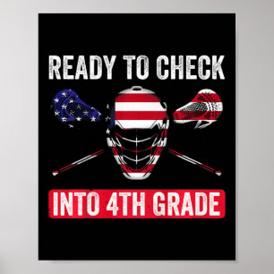 Kids First Day Of 4th Grade Shirts Boys Lacrosse F Poster
