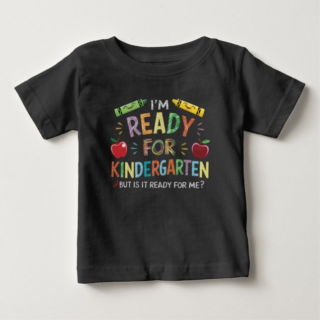 Kids First Day Of Kindergarten Fun Back To Schoo Baby T-Shirt (Front)