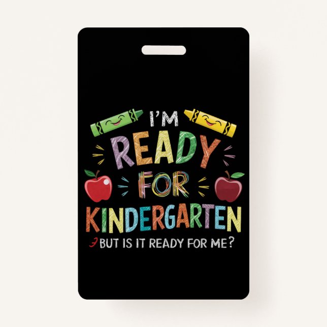 Kids First Day Of Kindergarten Fun Back To Schoo Badge (Front)