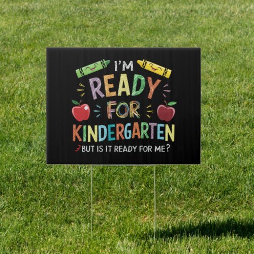 Kids First Day Of Kindergarten Fun Back To Schoo Sign