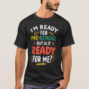 Kids First Day Of School 1st Day Of Preschool Pre T-Shirt