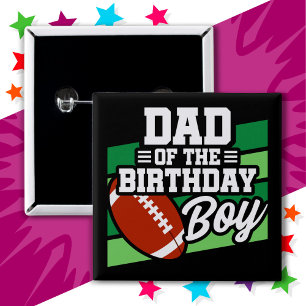 Kids Football Party Dad of the Birthday Boy Button