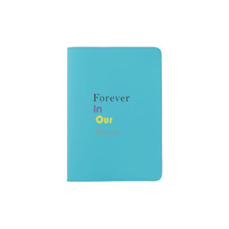 Kids Forever In Our Hearts Passport Holder