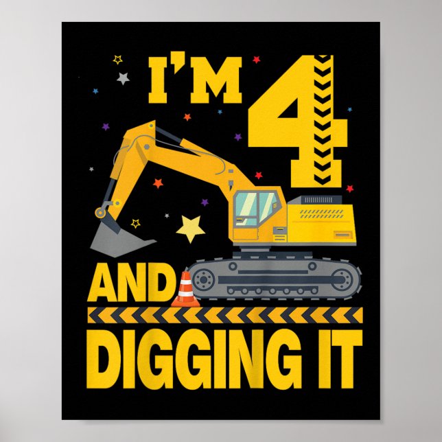 Kids Four 4yr 4th Birthday Excavator 4 Year Old Bo Poster (Front)