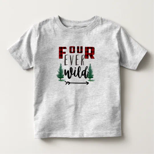 Download Kids Four Ever Wild Lumberjack Wild Flannel Plaid Toddler T Shirt Zazzle Com