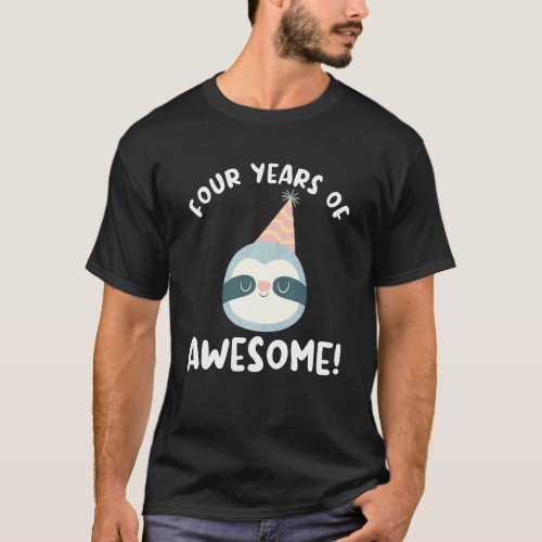 Kids Four Years Of Awesome Sloth Fourth Birthday 4 T_Shirt