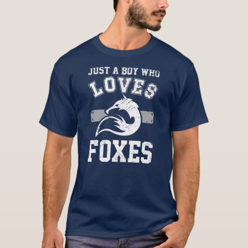 Kids Foxes Just A Boy Who Loves Foxes for Fox T_Shirt