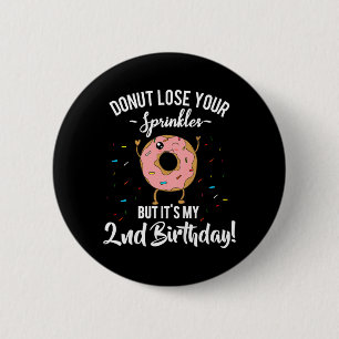 Kids Funny 2nd Birthday Party Donut Theme Second Button