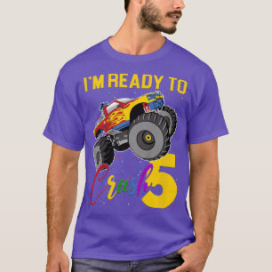 Kids Funny I'm Ready To Crush 5 Years Old Monster T-Shirt