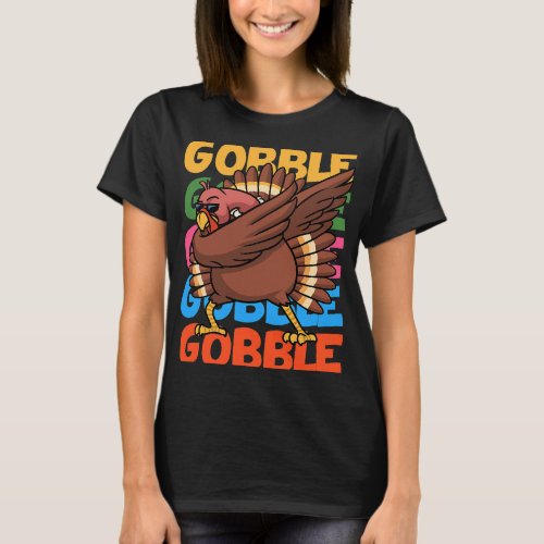 Kids Funny Turkey Dabbing Dab Gobble 2Thanksgiving T_Shirt