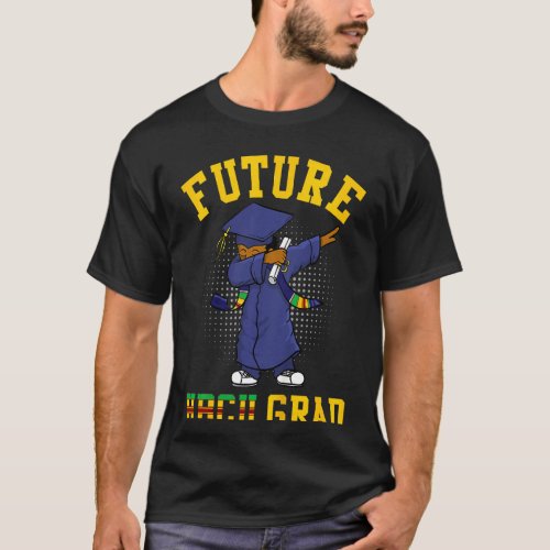 Kids Future Hbcu Graduate Dabbing Girl Students Gr T_Shirt
