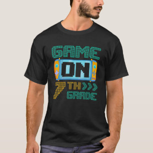 Kids Game On 7Th Grade Funny Back To School Gamer T-Shirt