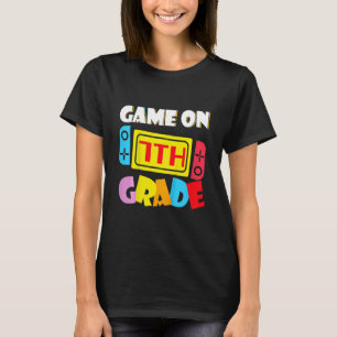 Kids Game On 7th Grade Gaming First Day Back To Sc T-Shirt