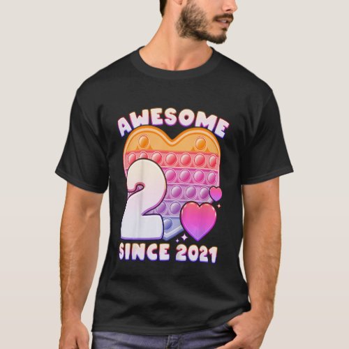 Kids Girl 2nd Birthday Awesome Since 2021 Pop it h T_Shirt