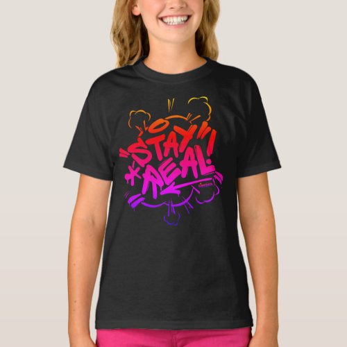 Kids Graffiti Stay Real Girls Streetwear T_Shirt