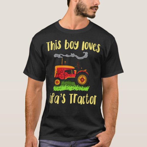 Kids Grandpas Tractor Gift_ Just a boy who loves P T_Shirt
