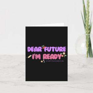 Kids Groovy Motivated Quote, I'm Ready For 1st Day Card