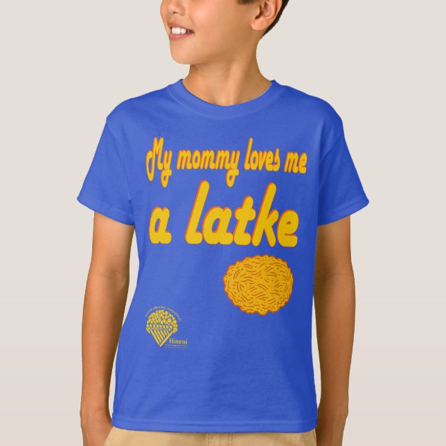 Kids' Hanukkah Shirt - "My mommy loves me a latke" (Front)