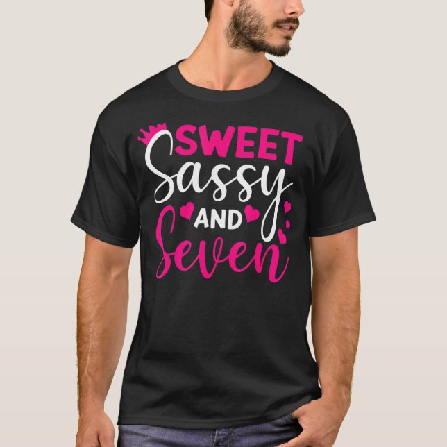 Kids Happy 7th Birthday Sweet Sassy And Seven Girl T-Shirt (Front)