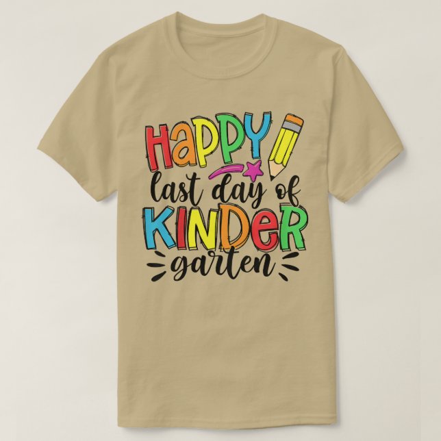 Kids Happy Last Day of Kindergarten shirt for Kids (Design Front)
