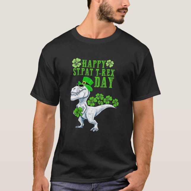 Kids Happy St Pat Trex Day Dinosaur Patricks Day L T-Shirt (Front)